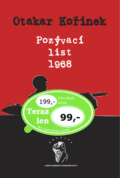 Kniha: Pozývací list 1968 - Martin Kořínek, Otakar Kořínek