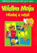 Kniha: Včielka Maja - Hľadaj a nájdi - autor neuvedený