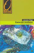 Kniha: Zamrzlá evoluce - aneb je to jinak, pane Darwin - Jaroslav Flegr