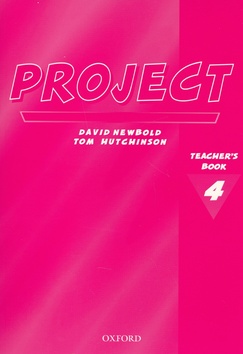 Kniha: Project 4 - Teachers Book - Tom Hutchinson, David Newbold