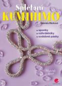 Kniha: Kumihimo - Splétání - Gabriela Marková