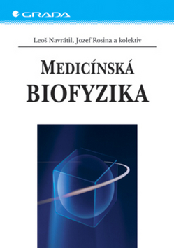 Kniha: Medicínská biofyzika - Leoš Navrátil