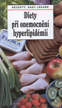 Kniha: Diety při onemocnění hyperlipidémií - Recepty, rady lékaře - Zuzana Urbanová