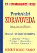 Kniha: Praktická zdravoveda - Javier Vendrell Covisa