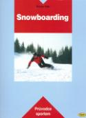 Kniha: Snowboarding - Radek Vobr