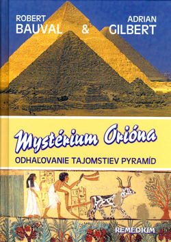 Kniha: Mystérium Orióna - Adrian G. Gilbert, Graham Hancock, Robert Bauval