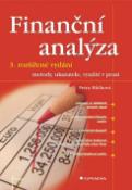 Kniha: Finanční analýza - metody, ukazatele, využití v praxi - Petra Růčková