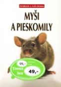 Kniha: Myši a pieskomily - Zvieratá u nás doma - Kolektív