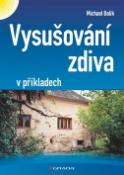 Kniha: Vysušování zdiva - Michael Balík