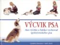 Kniha: Výcvik psa - Ako rýchlo a lahko vychovat společenského psa - Caroline Davisová, Keith Davis