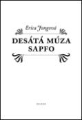 Kniha: Desátá múza Sapfo - Erica Jongová