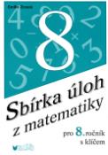 Kniha: Sbírka úloh z matematiky pro 8.ročník