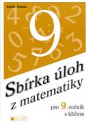 Kniha: Sbírka úloh z matematiky pro 9.ročník