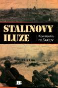 Kniha: Stalinovy iluze - Konstantin Plešakov