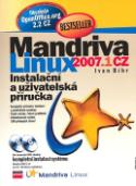 Kniha: Mandriva Linux 2007.1 CZ + 2CD - Instalační uživatelská příručka - Ivan Bíbr