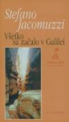 Kniha: Všetko sa začalo v Galilei - 10. zväzok - Stefano Jacomuzzi