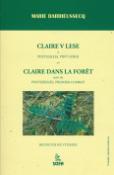 Kniha: Claire v lese - a pentesileia,  prvý súbuj; dvoujazyčné vyd. - Marie Darrieussecq