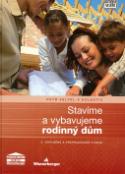 Kniha: Stavíme a vybavujeme rodinný dům 2. - Petr Velfel
