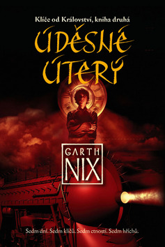 Kniha: Úděsné Úterý - Klíče od Království, kniha druhá - Garth Nix