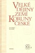 Kniha: Velké dějiny zemí koruny české XV.a - XV/a 1938-1945 - Jan Gebhart, Jan Kuklík