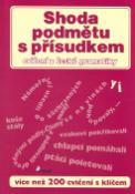 Kniha: Shoda podmětu s přísudkem - cvičení z české gramatiky