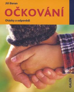 Kniha: Očkování - otázky a odpovědi - Jiří Beran