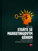 Kniha: Staňte se marketingovým géniem - Poučte se ze zkušeností významných světových společností - Petr Fisk