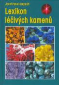 Kniha: Lexikon léčivých kamenů - Josef Pavel Kreperát