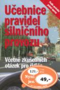 Kniha: Učebnice pravidel silničního provozu - Včetně zkušebních otázek pro řidiče - Vladimír Souček