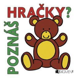 Kniha: Poznáš hračky? - Jan Smolík