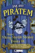 Kniha: Jak být pirátem - Cressida Cowell