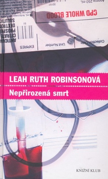 Kniha: Nepřirozená smrt - Leah Ruth Robinsonová