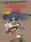 Kniha: Tulákova hůl a jiné pohádky - Olga Scheinpflugová