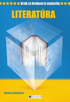 Kniha: Literatúra - Martina Smieškova, Pavel Kantorek, Martina Smiešková