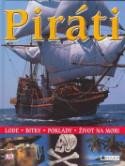 Kniha: Piráti - Lode Bitky Poklady Život na mori - Doborah Locková, neuvedené
