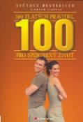 Kniha: 100 zlatých pravidel pro spokojený život - Richard Templar