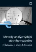 Kniha: Metody analýz výdajů státního rozpočtu - František Kalouda