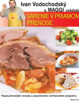 Kniha: Varenie v priamom prenose - Ivan Vodochodský