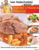 Kniha: Varenie v priamom prenose - Ivan Vodochodský