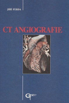 Kniha: CT Angiografie - Jiří Ferda
