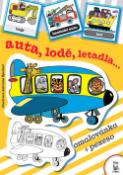 Kniha: Auta, lodě, letadla - Omalovánka a pexeso - Antonín Šplíchal