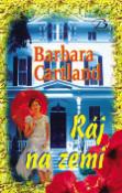 Kniha: Ráj na zemi - Barbara Cartland