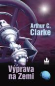 Kniha: Výprava na Zemi - Arthur C. Clarke