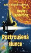 Kniha: Roztroušená slunce - Kevin J. Anderson