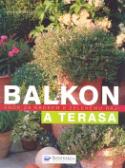 Kniha: Balkon a terasa - Joachim Mayer, Kai Mayer
