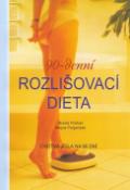 Kniha: 90-denní rozlišovací dieta - Chutná jídla na 90 dní - Breda Hrobat, Mojca Poljanšek