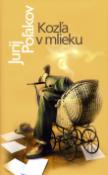Kniha: Kozľa v mlieku - Jurij Poľakov