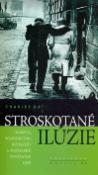 Kniha: Stroskotané ilúzie - Moskva, Washington, Budapešť a maďarské povstanie 1956 - Charles Gati