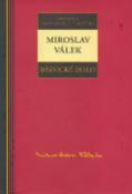 Kniha: Básnické dielo - Miroslav Válek