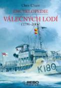 Kniha: Encyklopedie válečných lodí - (1798-2006) - Chris Chant